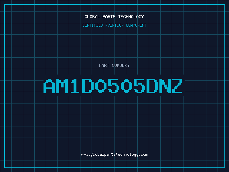 Aviation Part AM1D0505DNZ