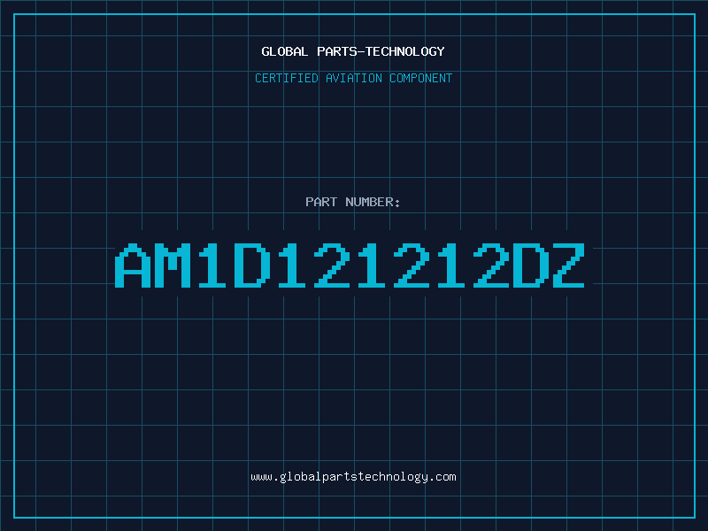 Aviation Part AM1D121212DZ