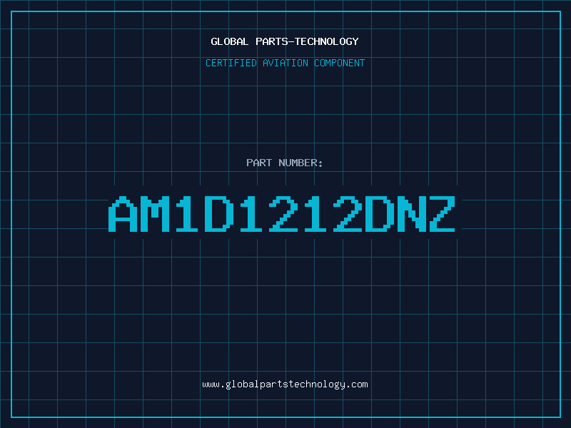 Aviation Part AM1D1212DNZ