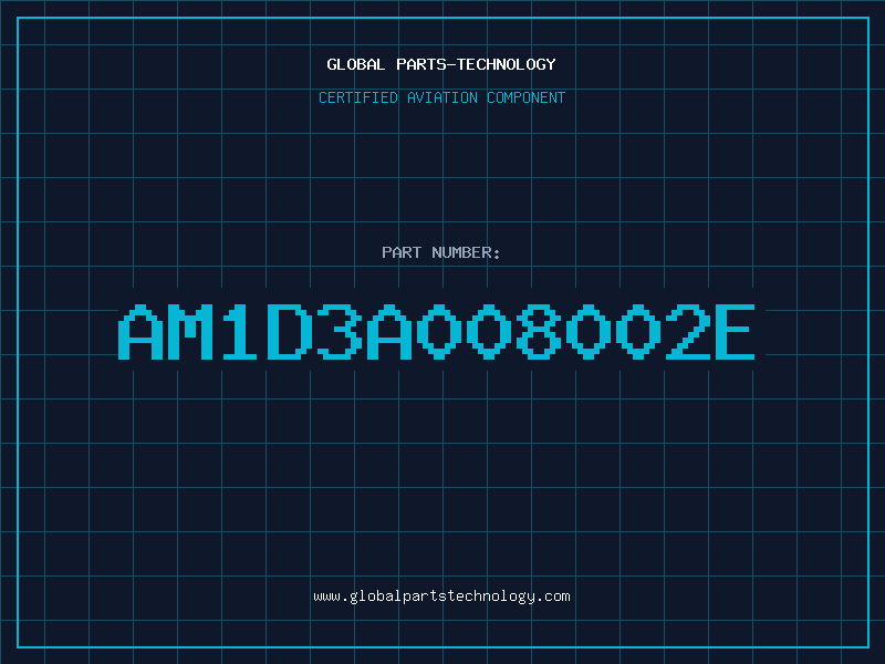 Aviation Part AM1D3A008002E