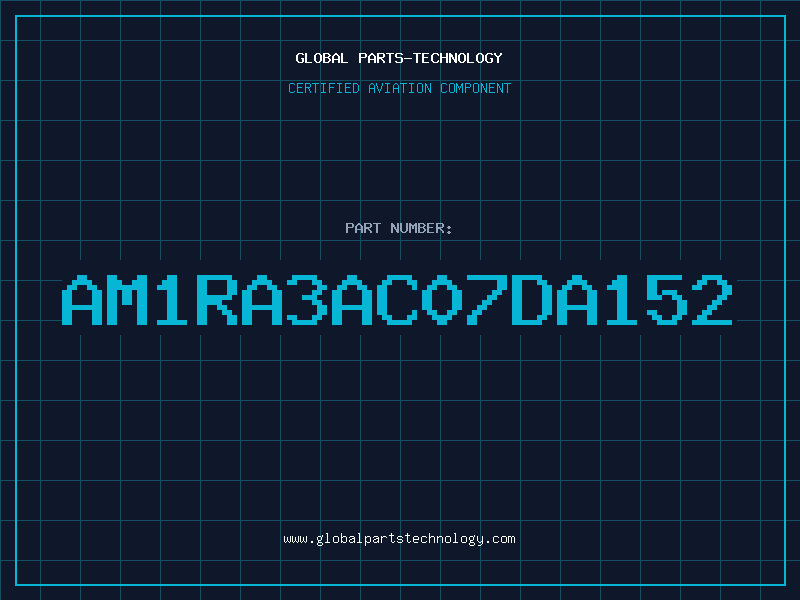 Aviation Part AM1RA3AC07DA152