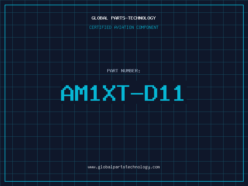 Aviation Part AM1XT-D11