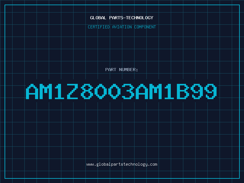 Aviation Part AM1Z8003AM1B99