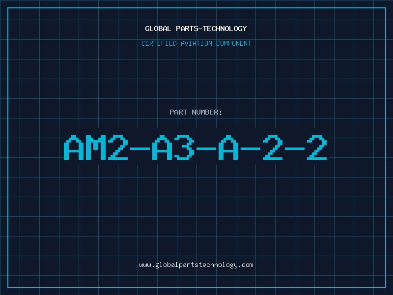 Aviation Part AM2-A3-A-2-2