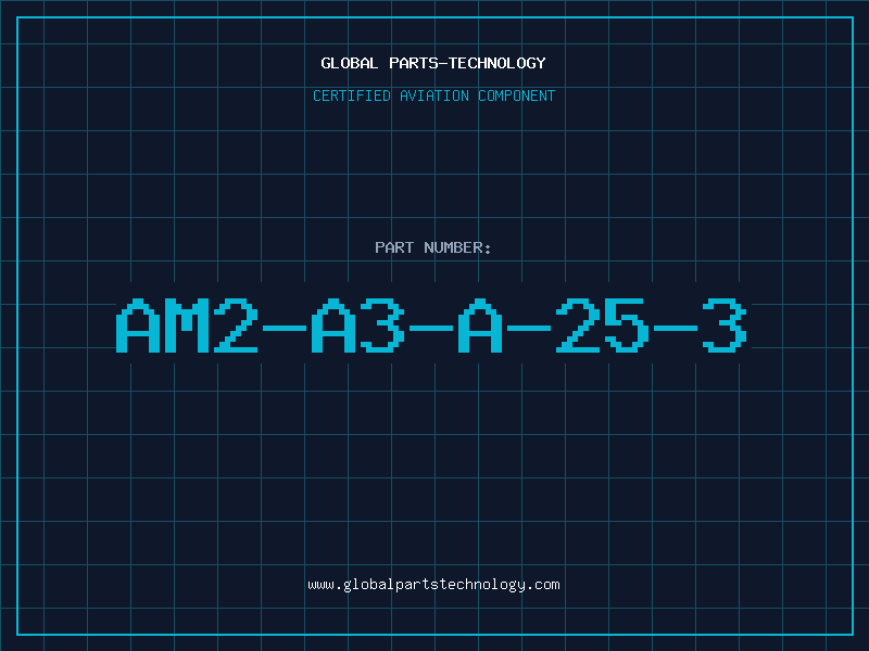 Aviation Part AM2-A3-A-25-3