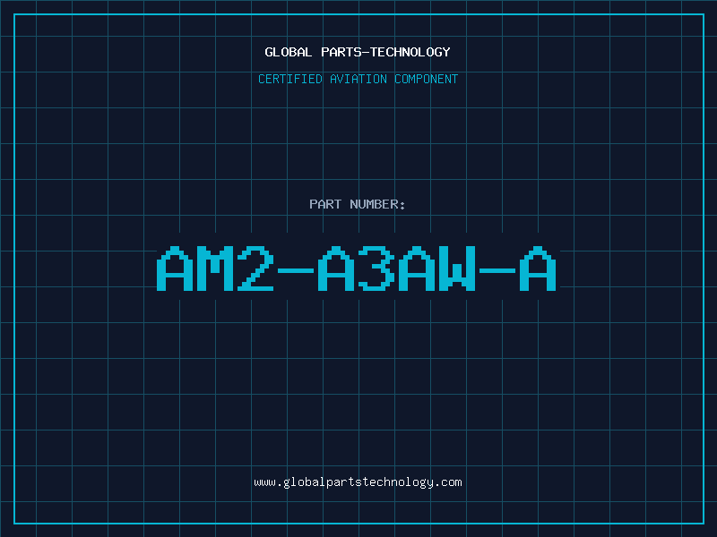 Aviation Part AM2-A3AW-A