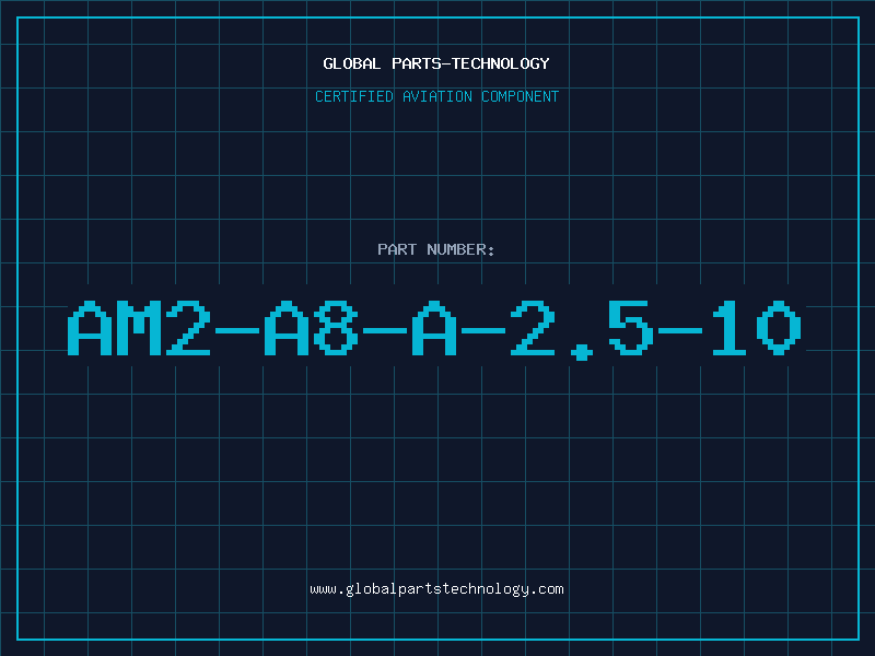 Aviation Part AM2-A8-A-2.5-10