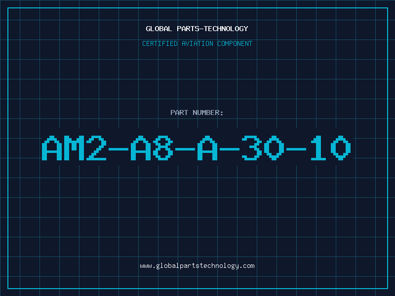 Aviation Part AM2-A8-A-30-10