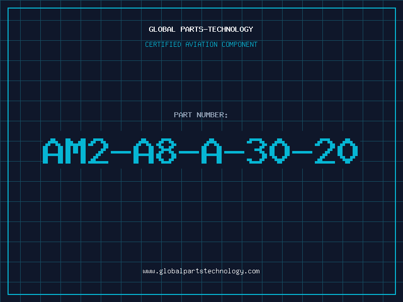 Aviation Part AM2-A8-A-30-20