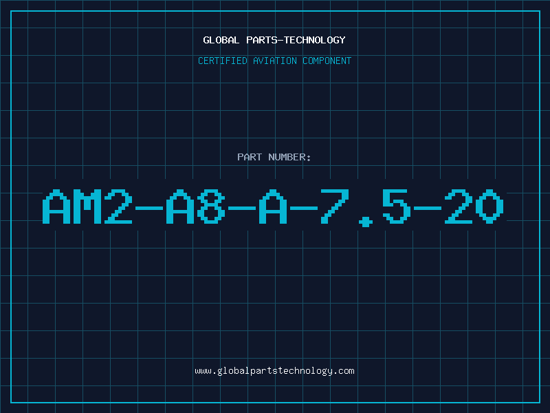 Aviation Part AM2-A8-A-7.5-20