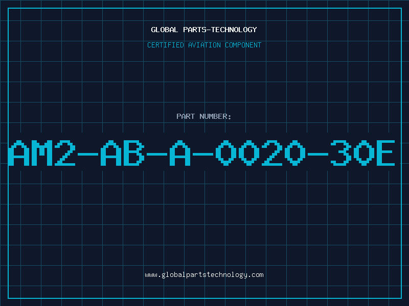 Aviation Part AM2-AB-A-0020-30E