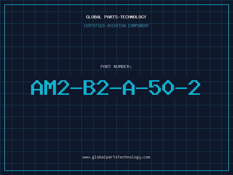 Aviation Part AM2-B2-A-50-2