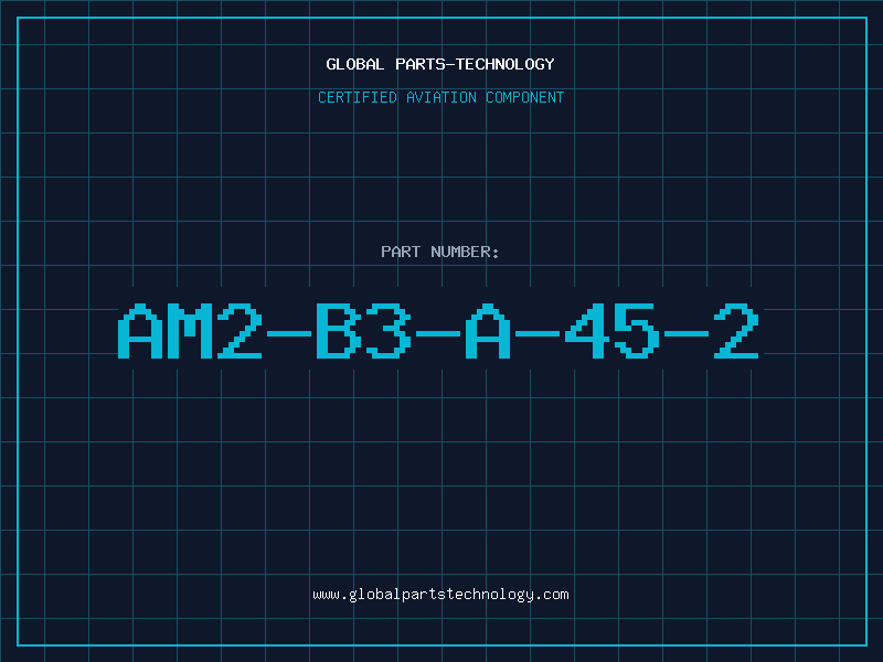Aviation Part AM2-B3-A-45-2