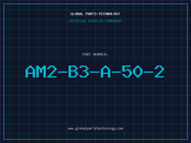 Aviation Part AM2-B3-A-50-2
