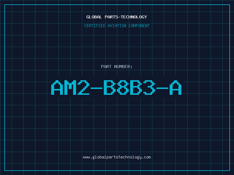 Aviation Part AM2-B8B3-A