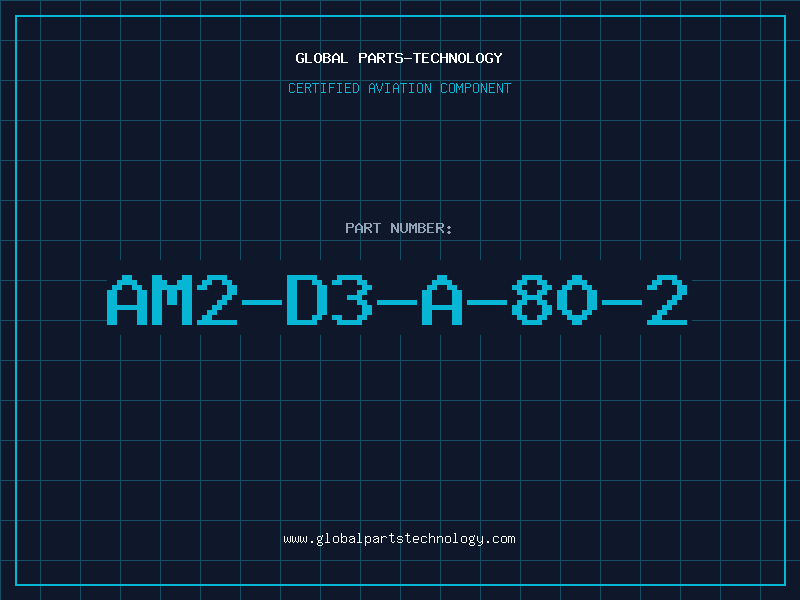 Aviation Part AM2-D3-A-80-2