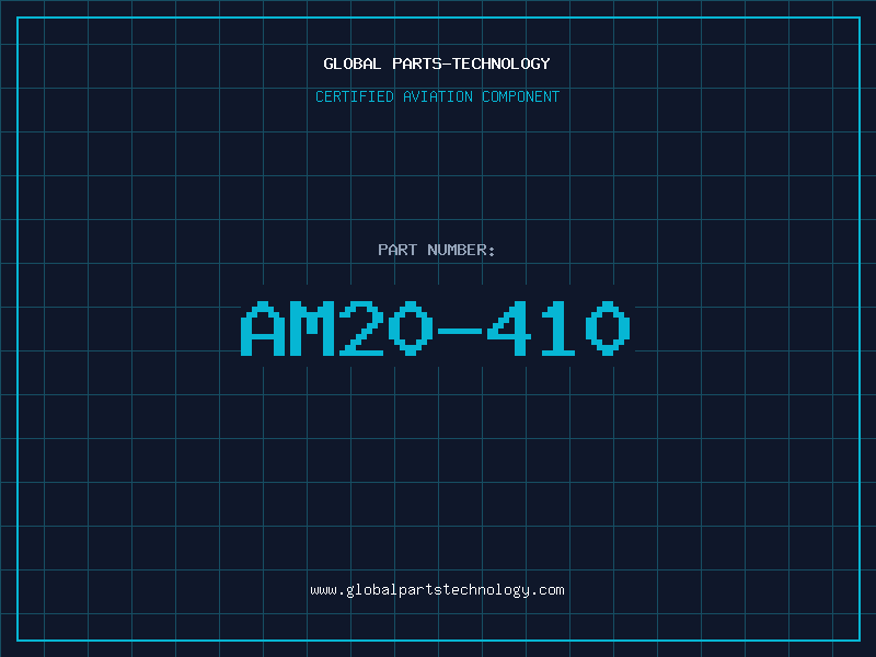 Aviation Part AM20-410
