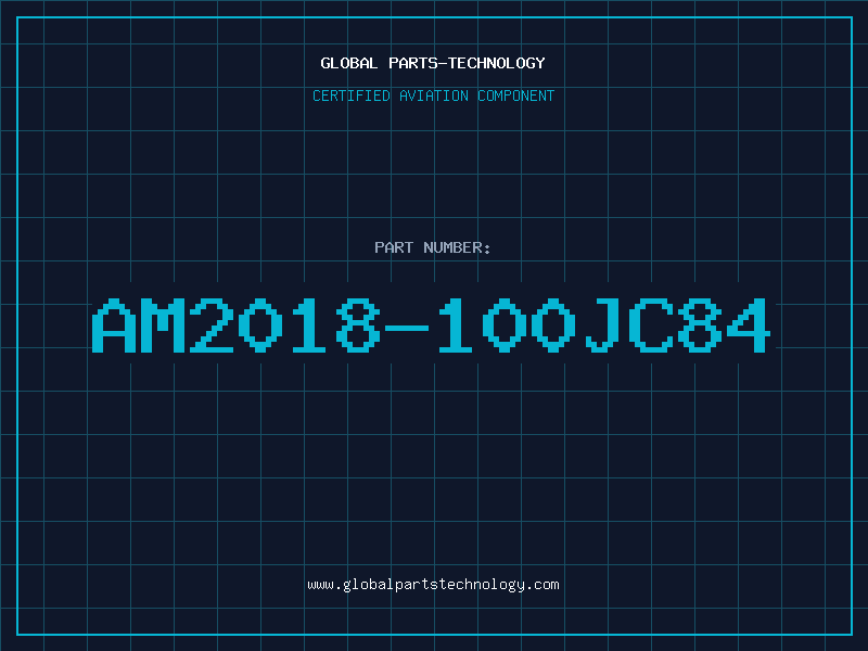 Aviation Part AM2018-100JC84