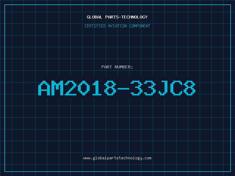 Aviation Part AM2018-33JC8