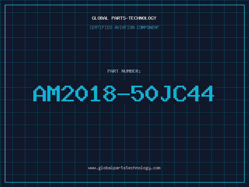 Aviation Part AM2018-50JC44