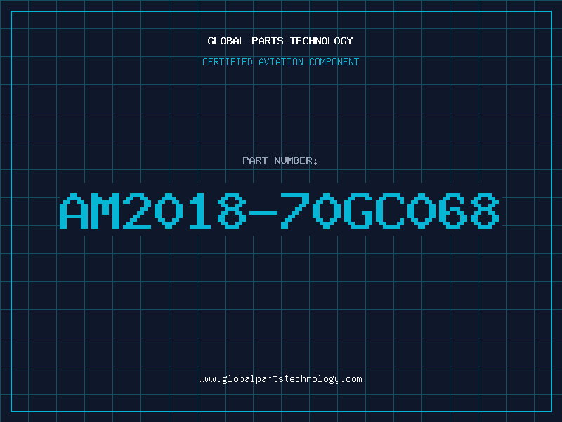Aviation Part AM2018-70GC068