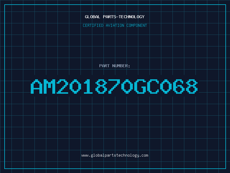 Aviation Part AM201870GC068