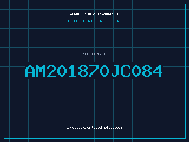 Aviation Part AM201870JC084
