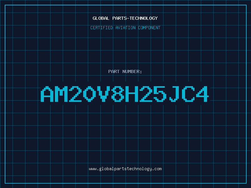 Aviation Part AM20V8H25JC4