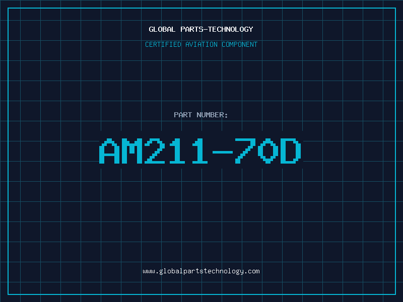 Aviation Part AM211-70D