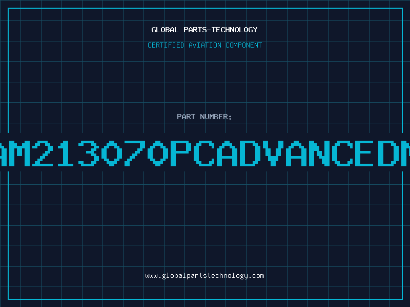 Aviation Part AM213070PCADVANCEDM
