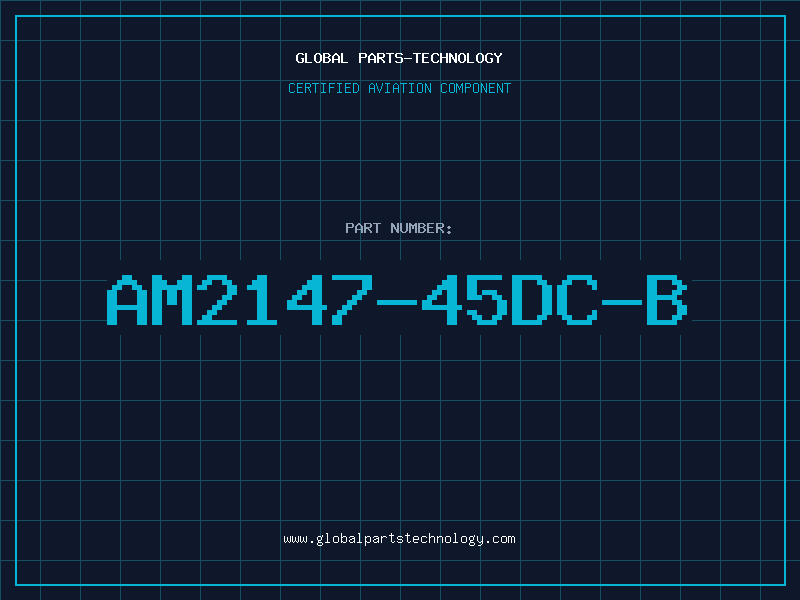 Aviation Part AM2147-45DC-B