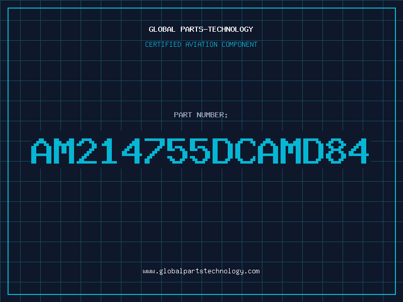 Aviation Part AM214755DCAMD84