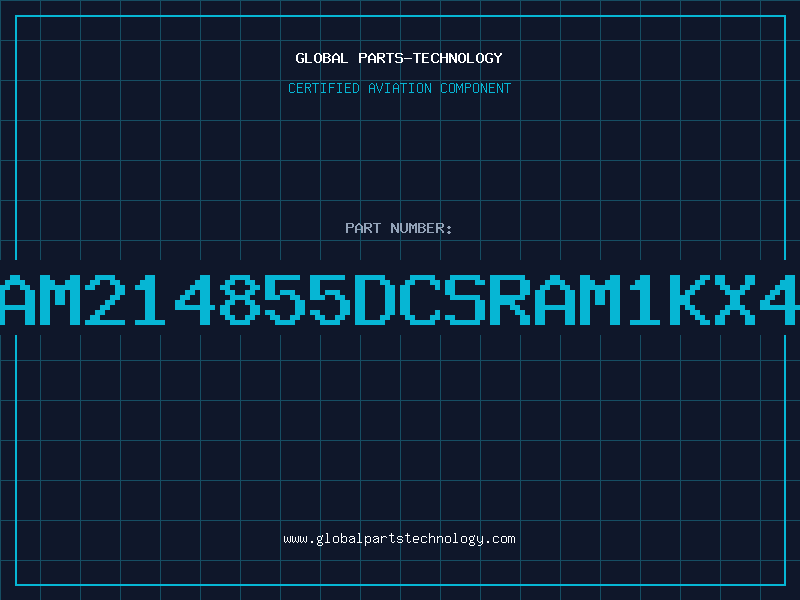 Aviation Part AM214855DCSRAM1KX4