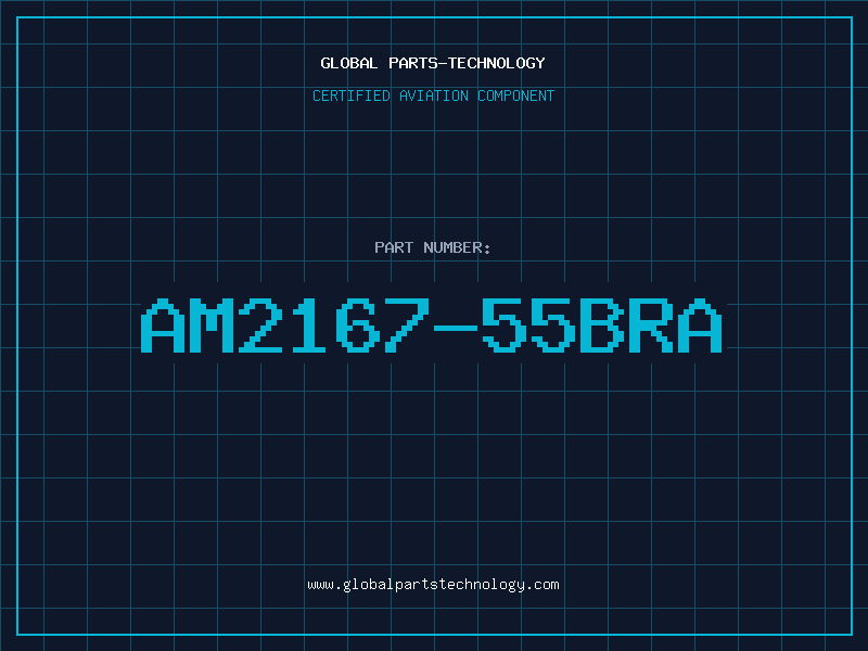 Aviation Part AM2167-55BRA