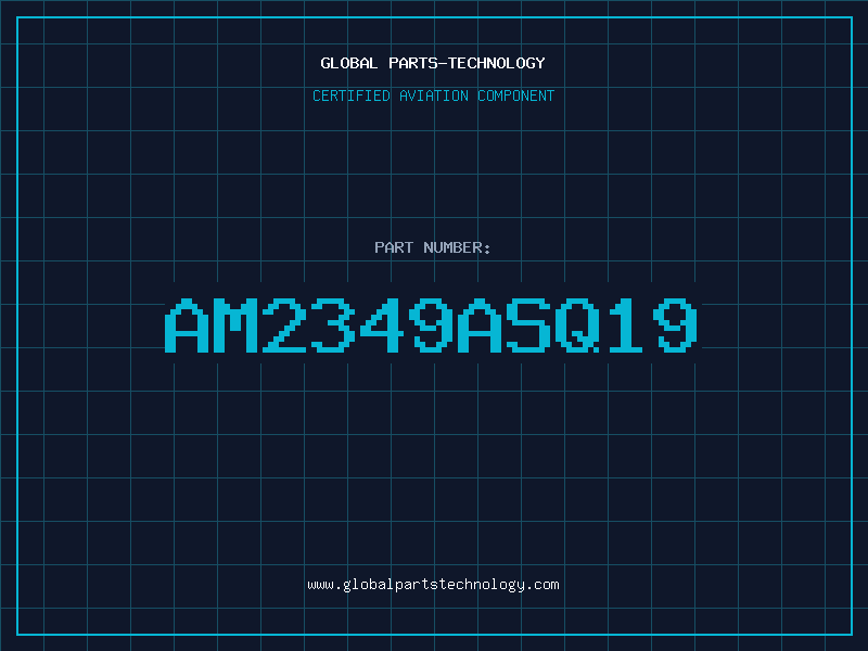 Aviation Part AM2349ASQ19
