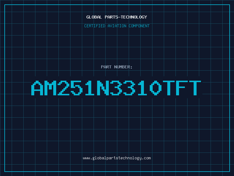 Aviation Part AM251N3310TFT