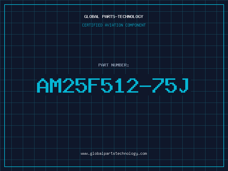 Aviation Part AM25F512-75J