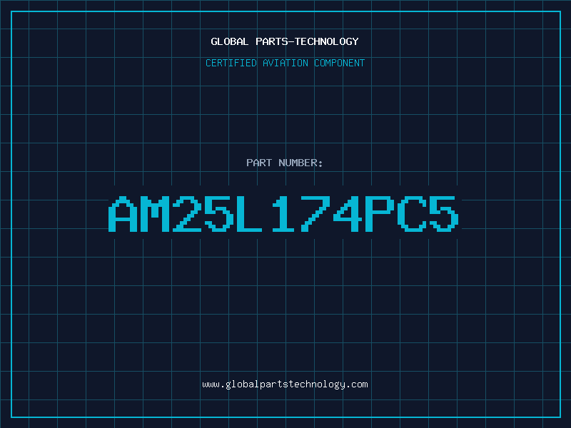 Aviation Part AM25L174PC5