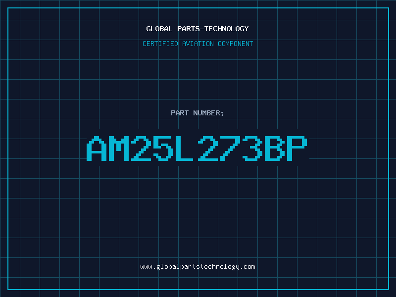 Aviation Part AM25L273BP