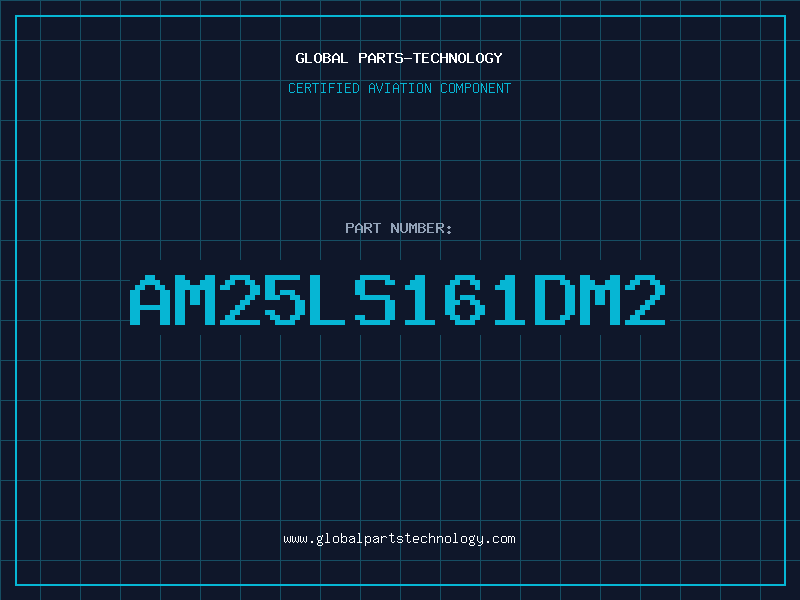 Aviation Part AM25LS161DM2