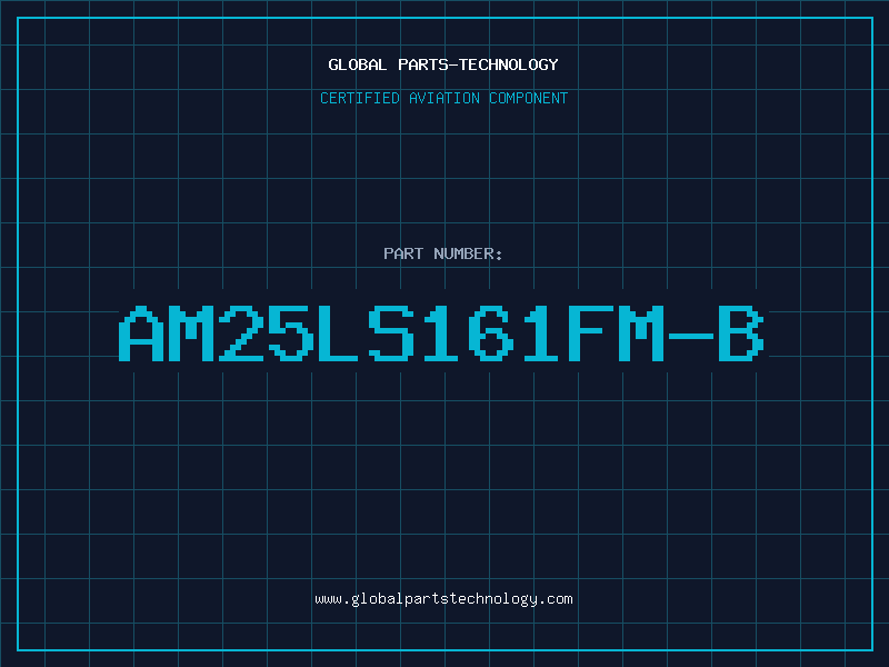 Aviation Part AM25LS161FM-B