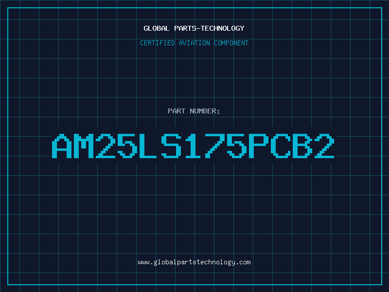 Aviation Part AM25LS175PCB2