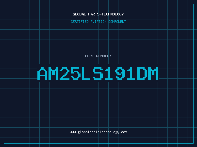 Aviation Part AM25LS191DM