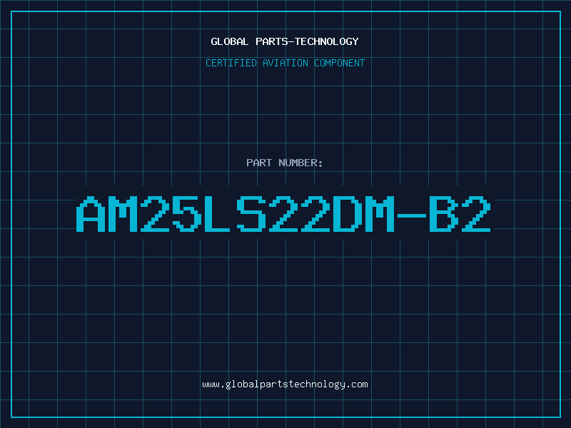 Aviation Part AM25LS22DM-B2