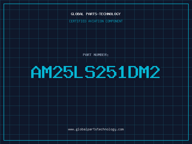 Aviation Part AM25LS251DM2