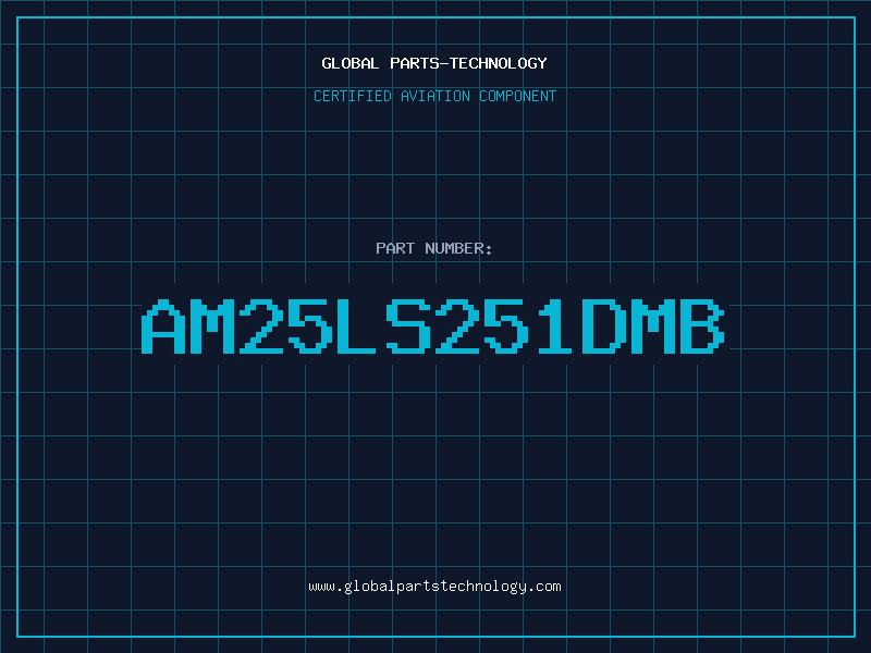 Aviation Part AM25LS251DMB