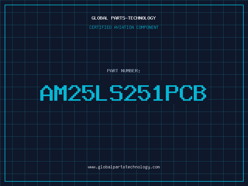 Aviation Part AM25LS251PCB