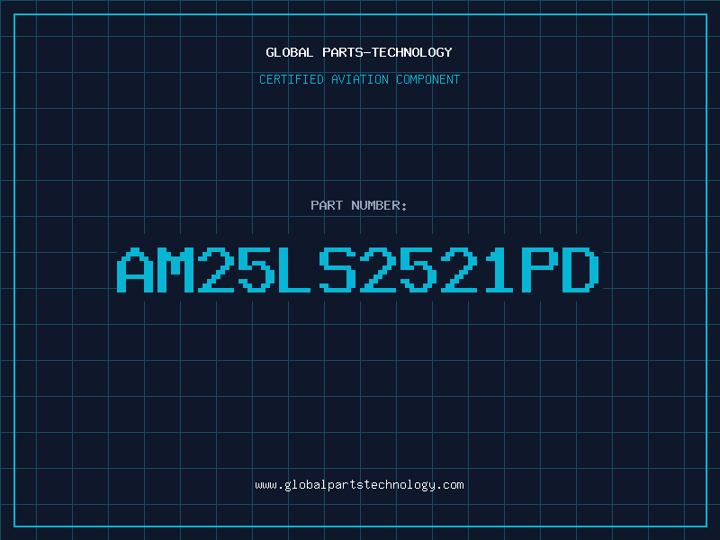 Aviation Part AM25LS2521PD