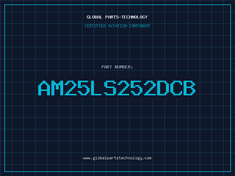 Aviation Part AM25LS252DCB