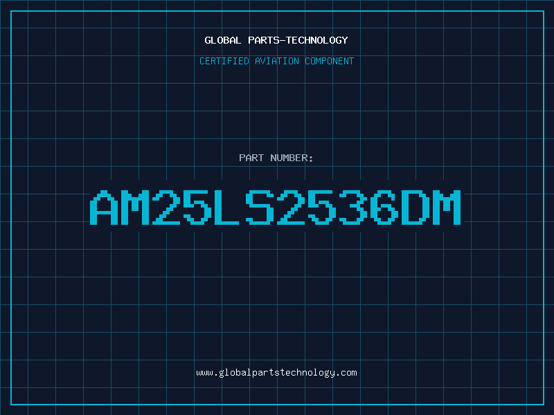 Aviation Part AM25LS2536DM